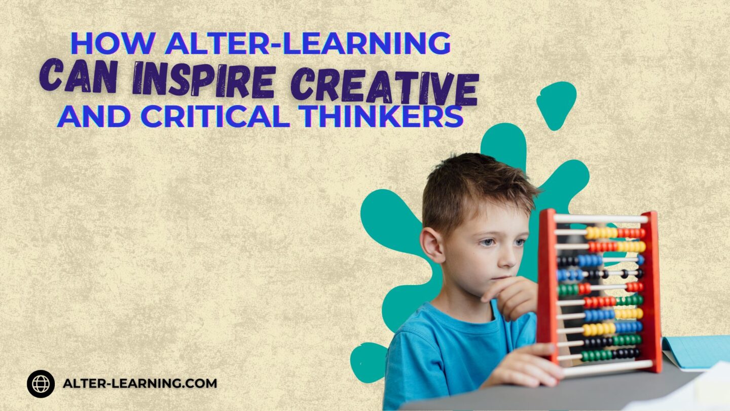 STEAM Without Borders How Alter Learning Can Inspire Creative and Critical Thinkers scaled